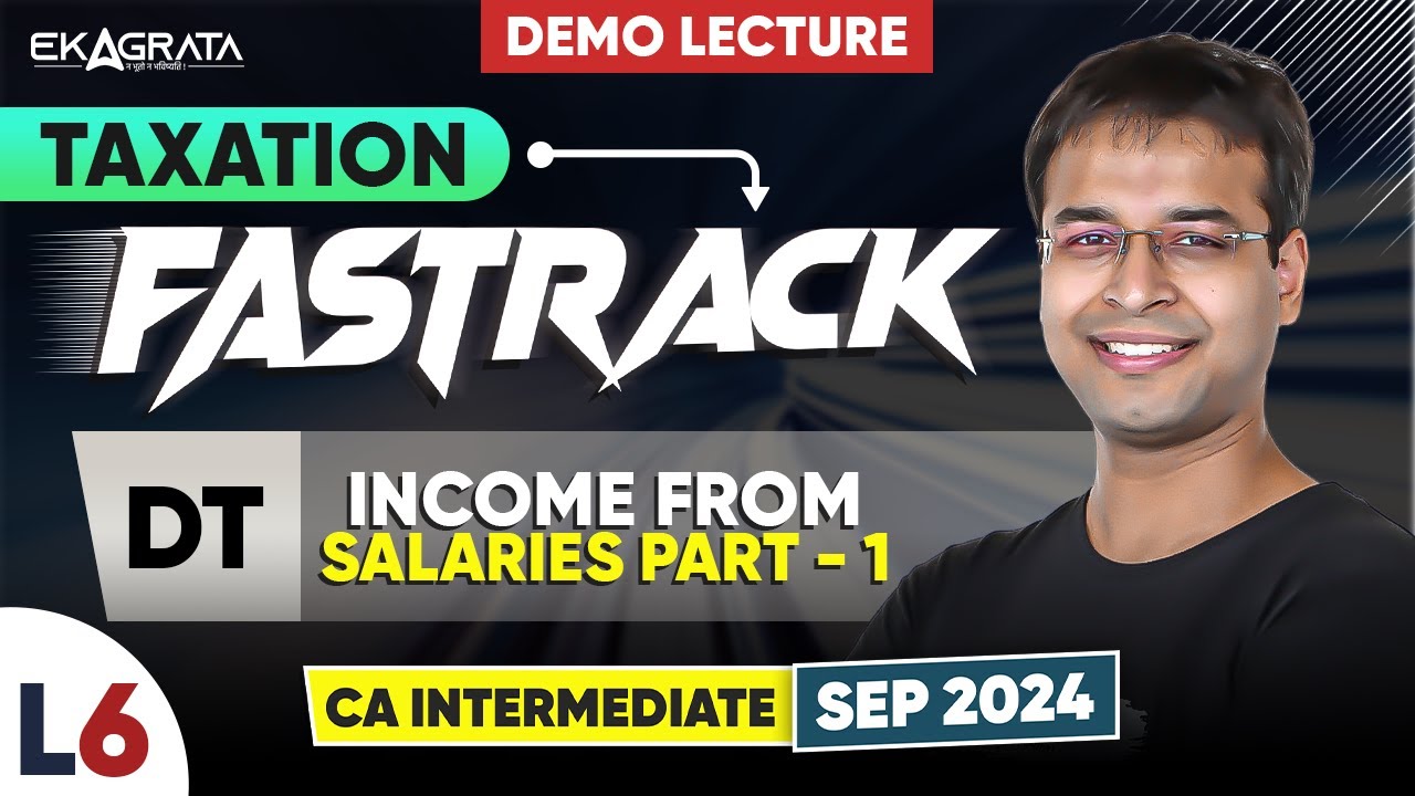 CA Intermediate Taxation: L-6 Income from Salaries By CA Nishant Kumar Sir