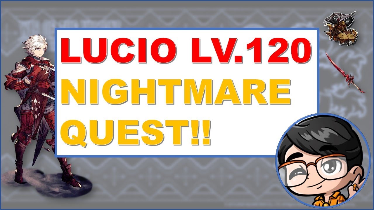 Lv 120 Lucio Nightmare Quest: Getting Dark Eater God Lucio!