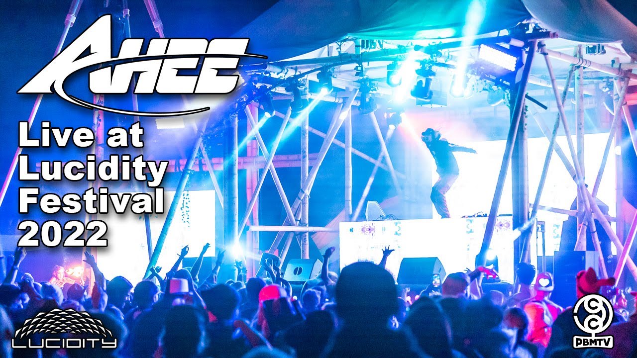 AHEE Live at Lucidity Festival 2022 (Full Hour!)