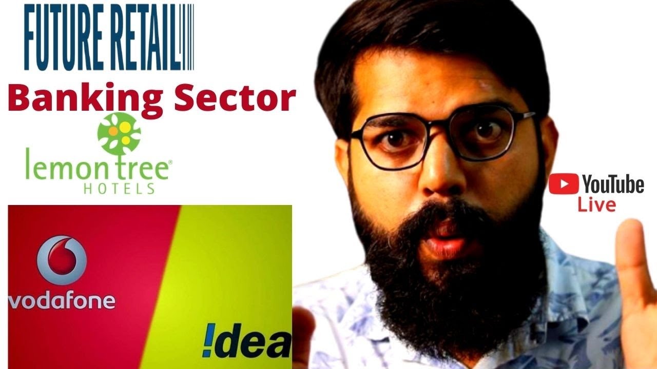 vodafone idea the dark horse of dalal street | Live streaming on future retail and banking sector