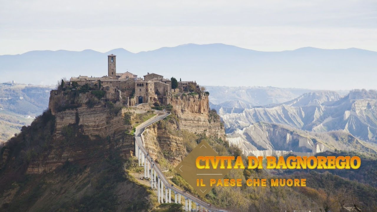 Civita di Bagnoregio (il paese che muore)