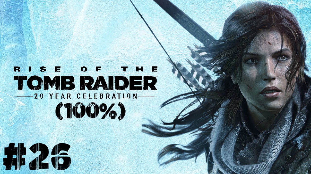 Zagrajmy w: Rise of the Tomb Raider (100%) #26 Zaginione Miasto 100% [2/3] i Komnata Egzorcyzmu