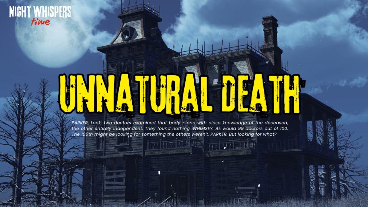 Unnatural Death - BBC Radio Mystery Drama || NightWhispers