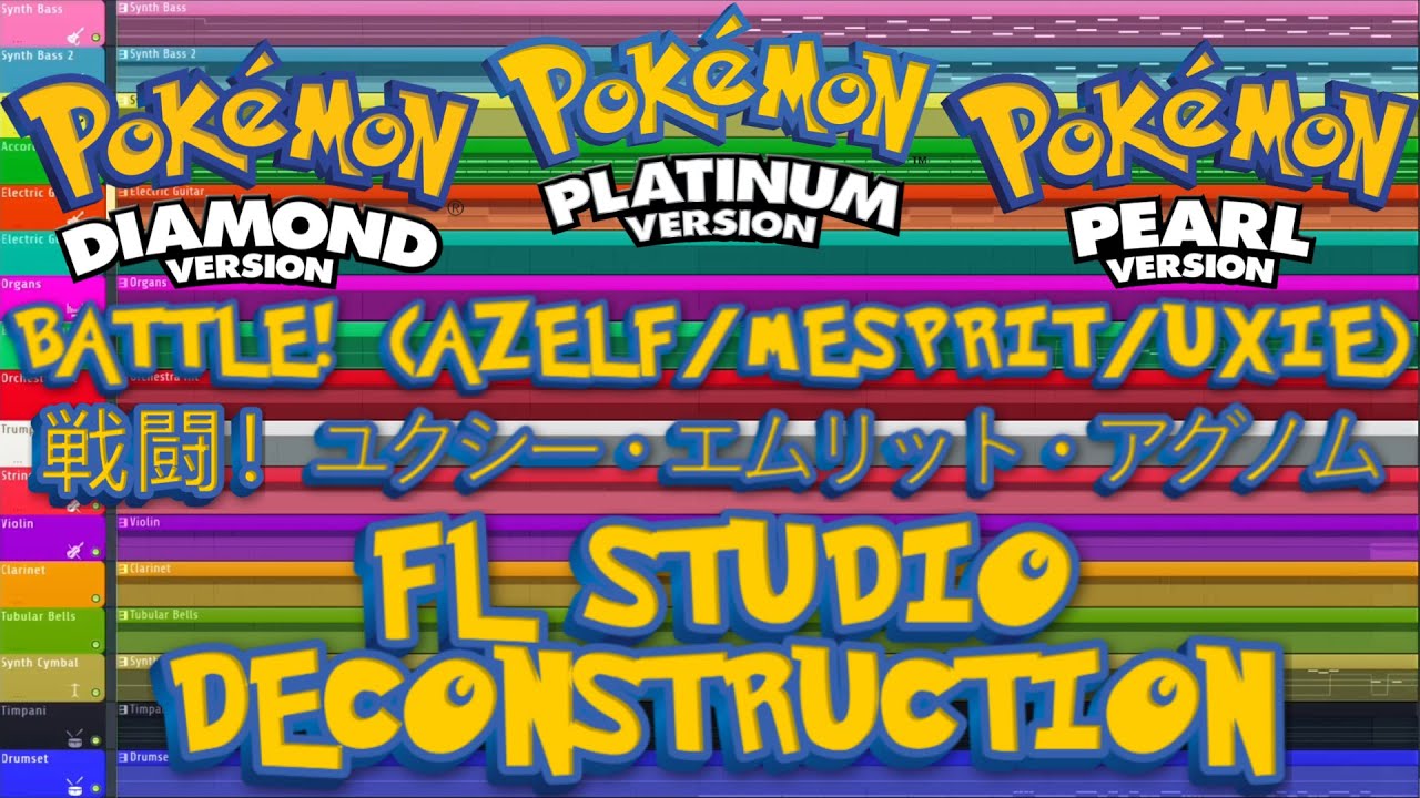 Pokémon Diamond/Pearl/Platinum - BATTLE! (AZELF/MESPRIT/UXIE) - FL Studio Deconstruction