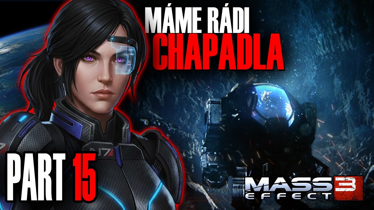 Podporujeme holky a chapadla | Čeština + Mody | #15 | Mass Effect 3