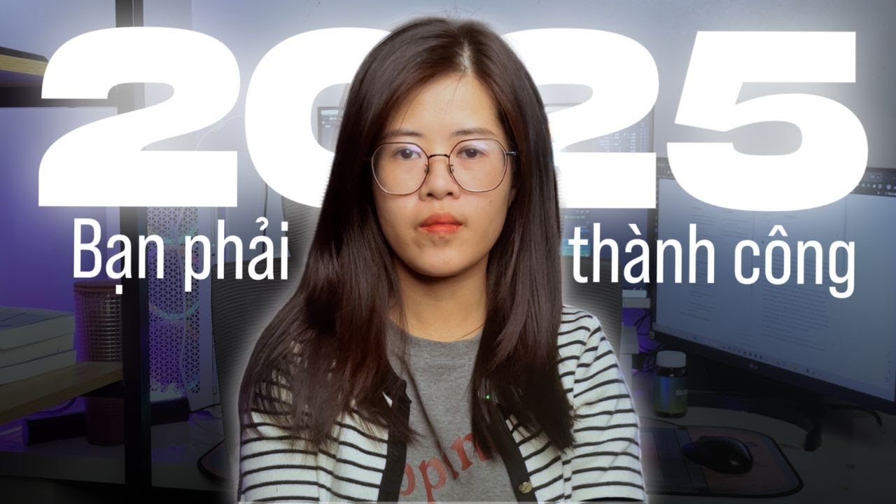 Video 6 Phút Này Sẽ Thay Đổi Hoàn Toàn Cuộc Đời Bạn Trong Năm 2025