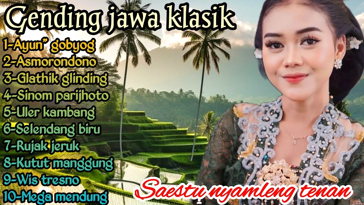 🔴GENDING JAWA PENGANTAR ISTIRAHAT _ UYON UYON GENDING JAWA KLASIK SAESTU NYAMLENG TENAN