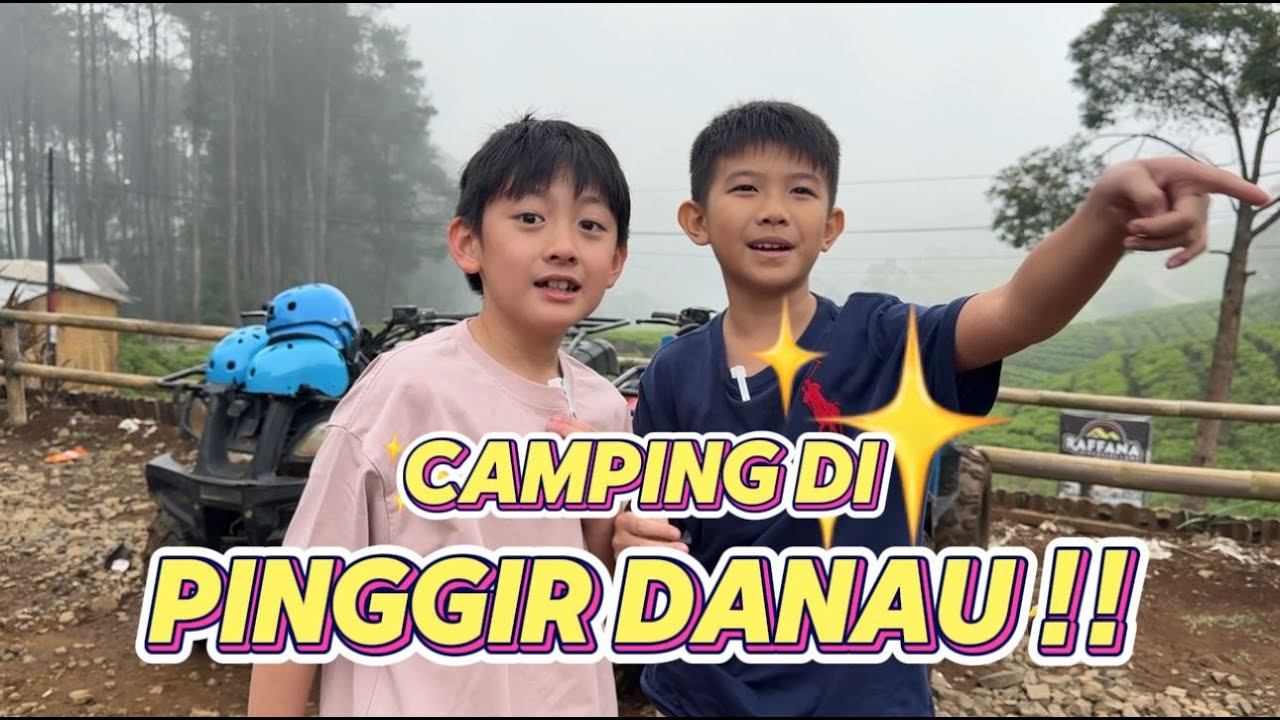 CAMPING DI PINGGIR DANAU !!