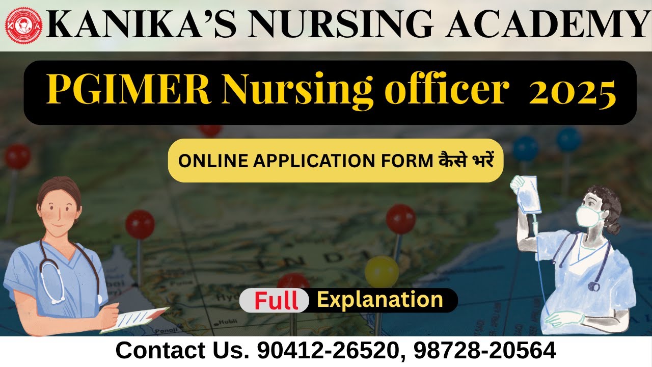 How to Fill PGIMER Chandigarh Nursing Officer 2025 Form?
