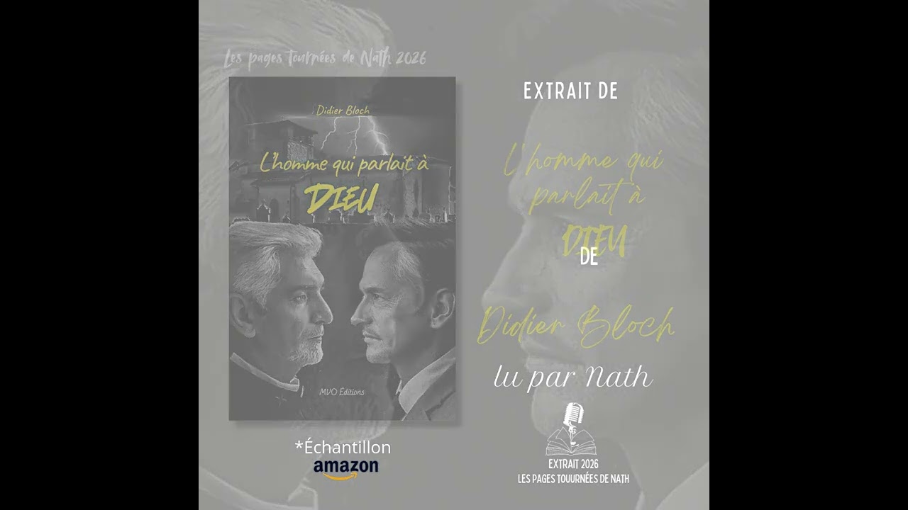 Extrait : L'homme qui parlait à Dieu de Didier Bloch