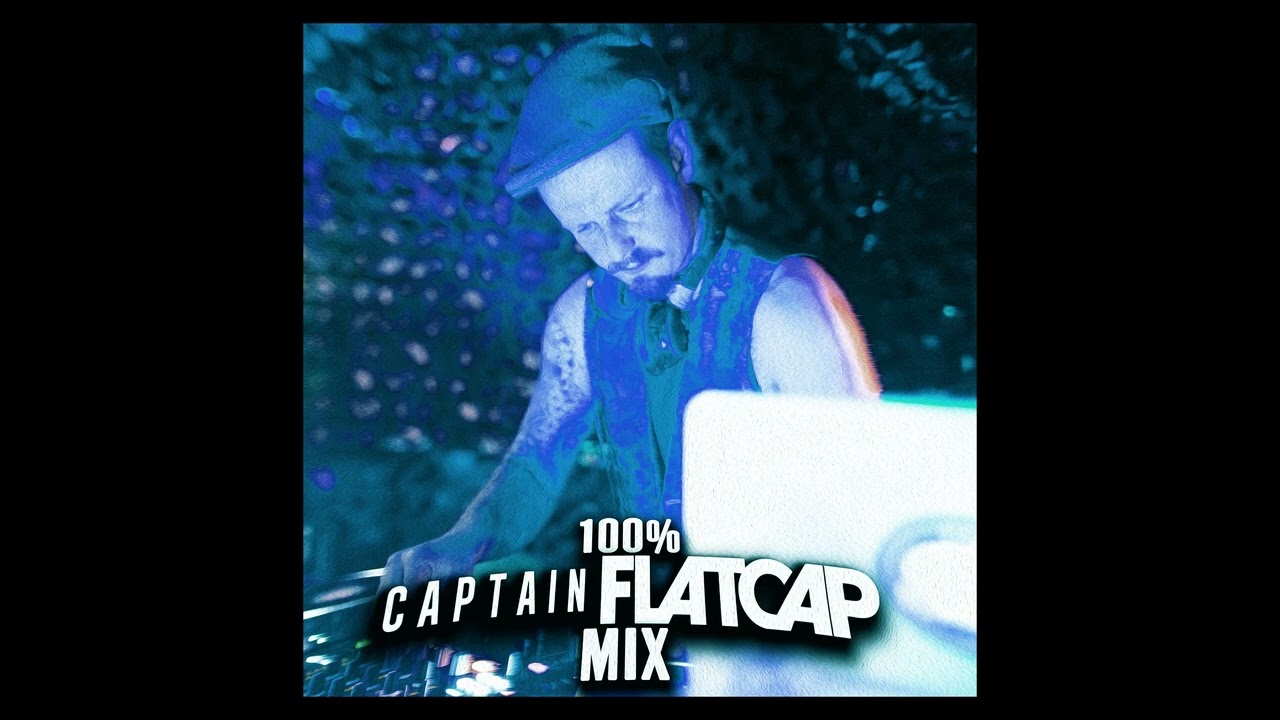100% Captain Flatcap Mix (2025)