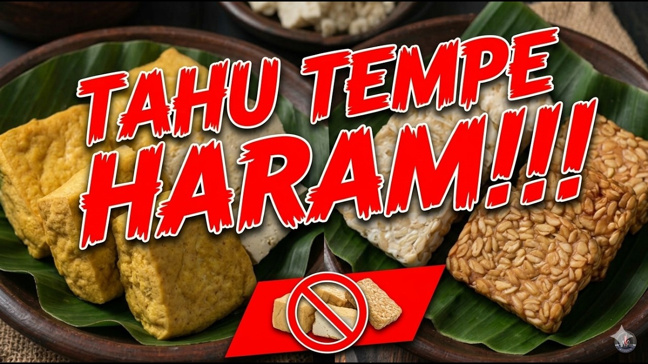 TAHU TEMPE HARAM ⁉️ KOK BISA 😲