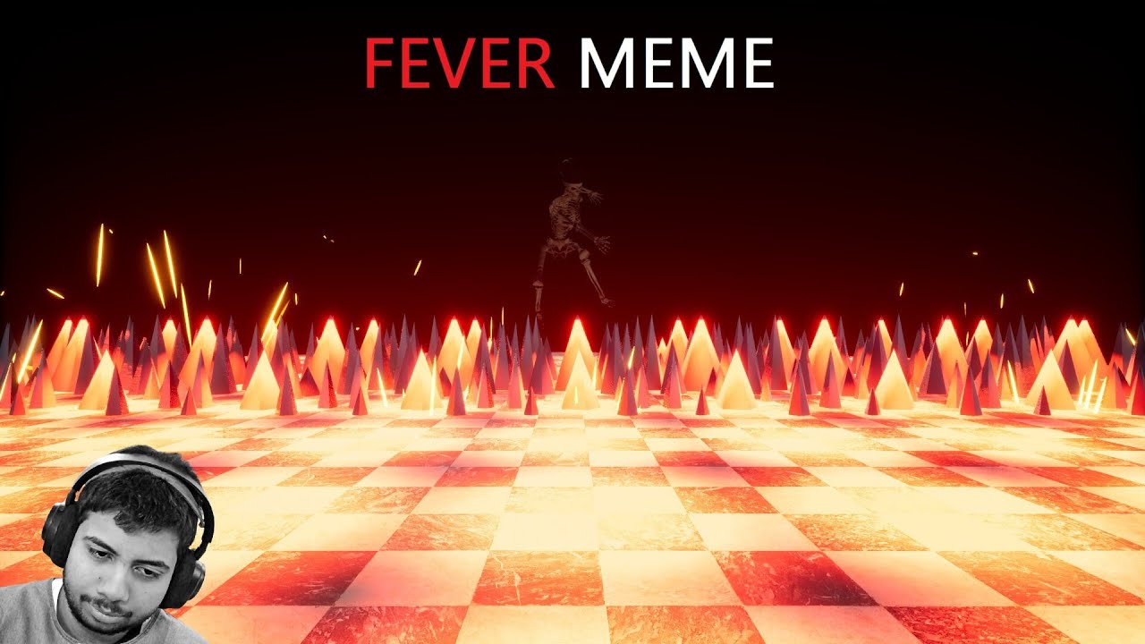 Fever meme تختيم