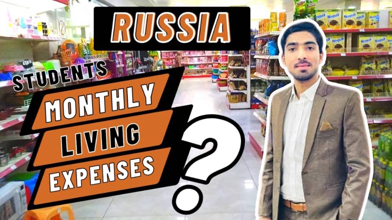 COST OF LIVING IN RUSSIA | STUDENTS MONTHLY EXPENSES IN RUSSIA | mbbs in russia for indian students