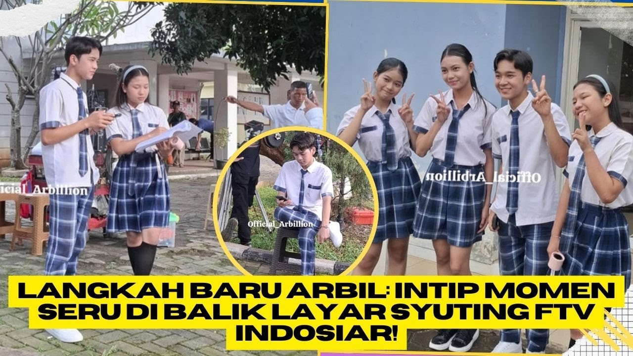 Langkah Baru Arbil: Intip Momen Seru di Balik Layar Syuting FTV Indosiar!