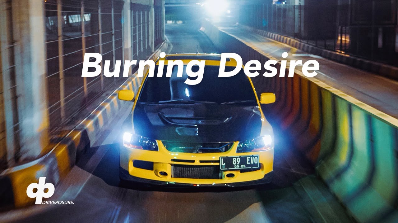 Burning Desire - Driveposure -