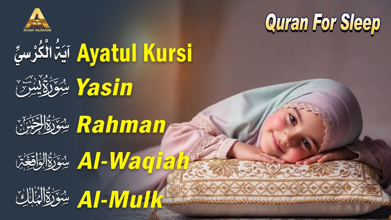 Night Quran Recitation for Deep Sleep and Inner Peace | Ayatul Kursi, Yasin, Rahman, Waqiah, Al Mulk