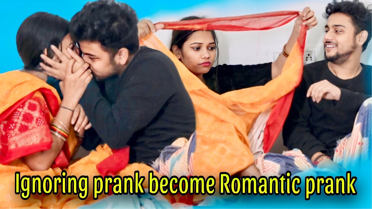 IGNORING PRANK BECOME ROMANTIC PRANK😂|| PRANK ON KIRAN ||@Kiranprasant