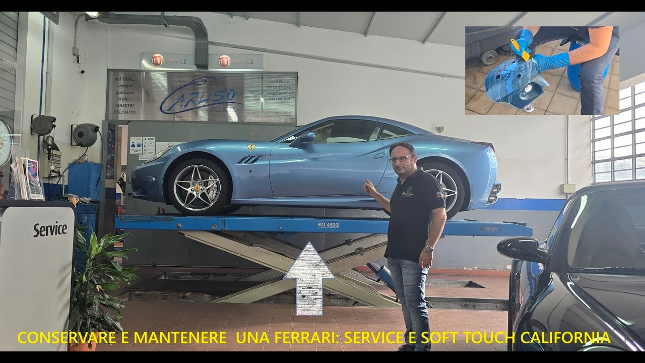 CONSERVARE E MANTENERE  UNA FERRARI: SERVICE E SOFT TOUCH CALIFORNIA #Officinecaruso