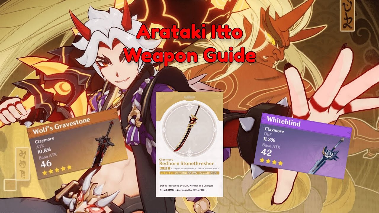The STRONGEST Weapons To Use On Arataki Itto! | Itto Weapon Guide