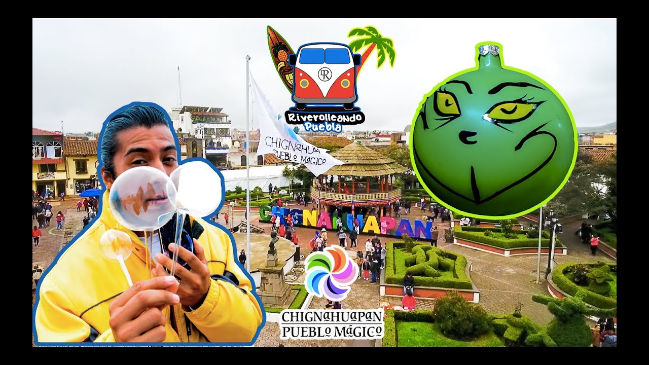 Chignahuapan Puebla Feria de la Esfera 2019 - Riverolleando Puebla