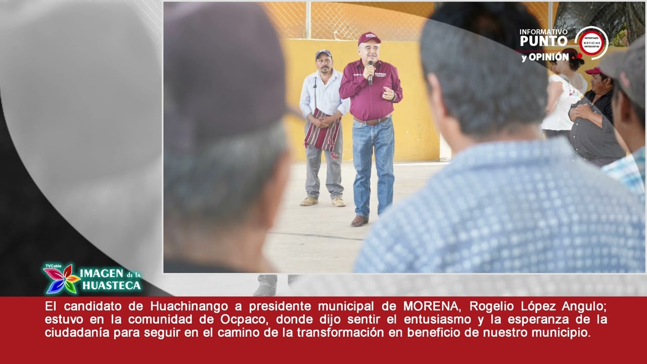 240505  Rogelio L&oacute;pez Angulo en Ocpaco, Huauchinango