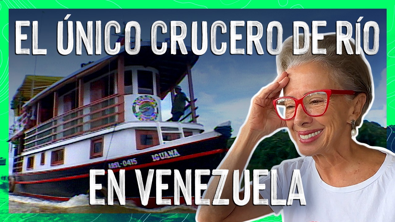 EL VIAJE IMPOSIBLE: UN CRUCERO POR EL ALTO ORINOCO 🚢  ⚡️PARTE 1⚡️ Valen de Viaje
