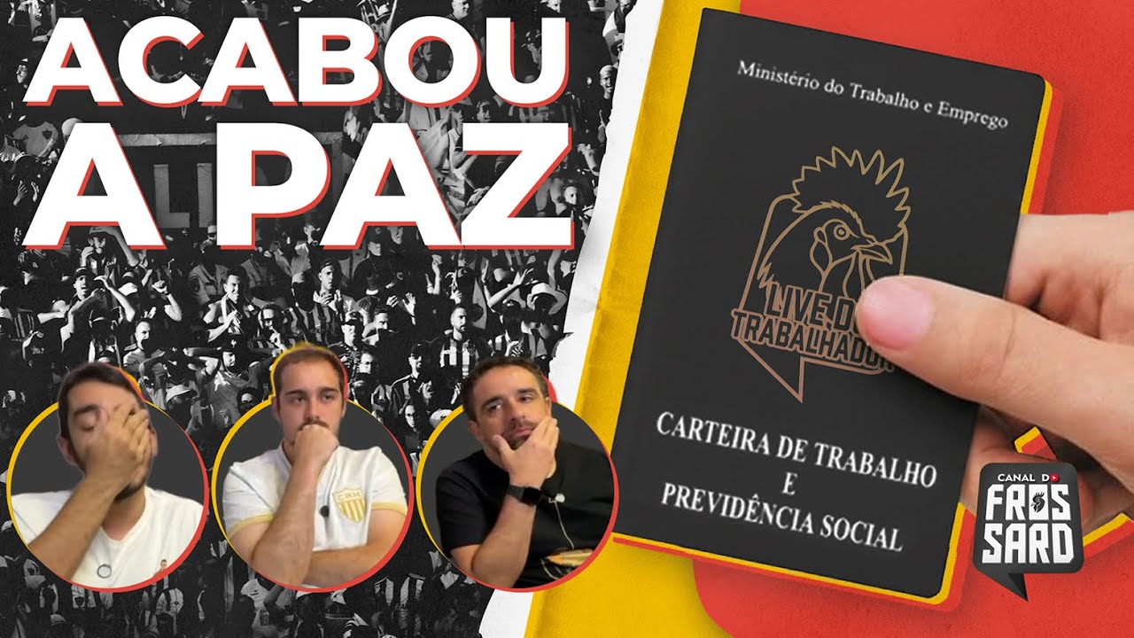 LIVE DE DESABAFO AP&Oacute;S MAIS UM VEXAME HIST&Oacute;RICO DA SAF | ACABOU A PAZ | #LIVEDOTRABALHADOR
