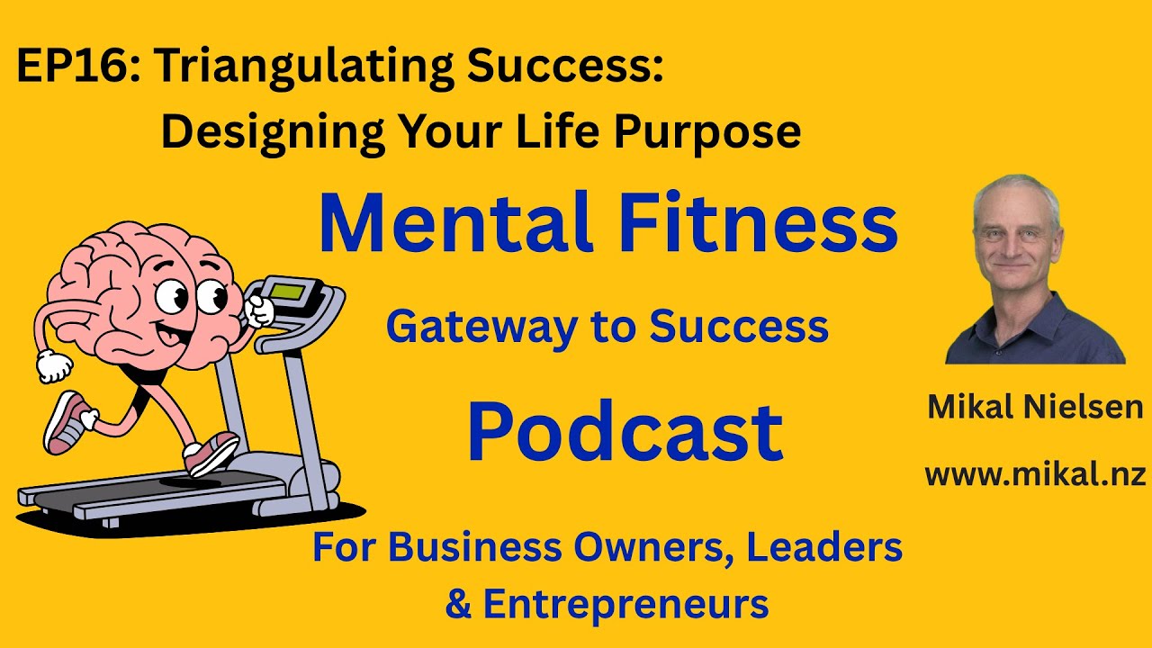 Triangulating Success: Designing Your Life Purpose