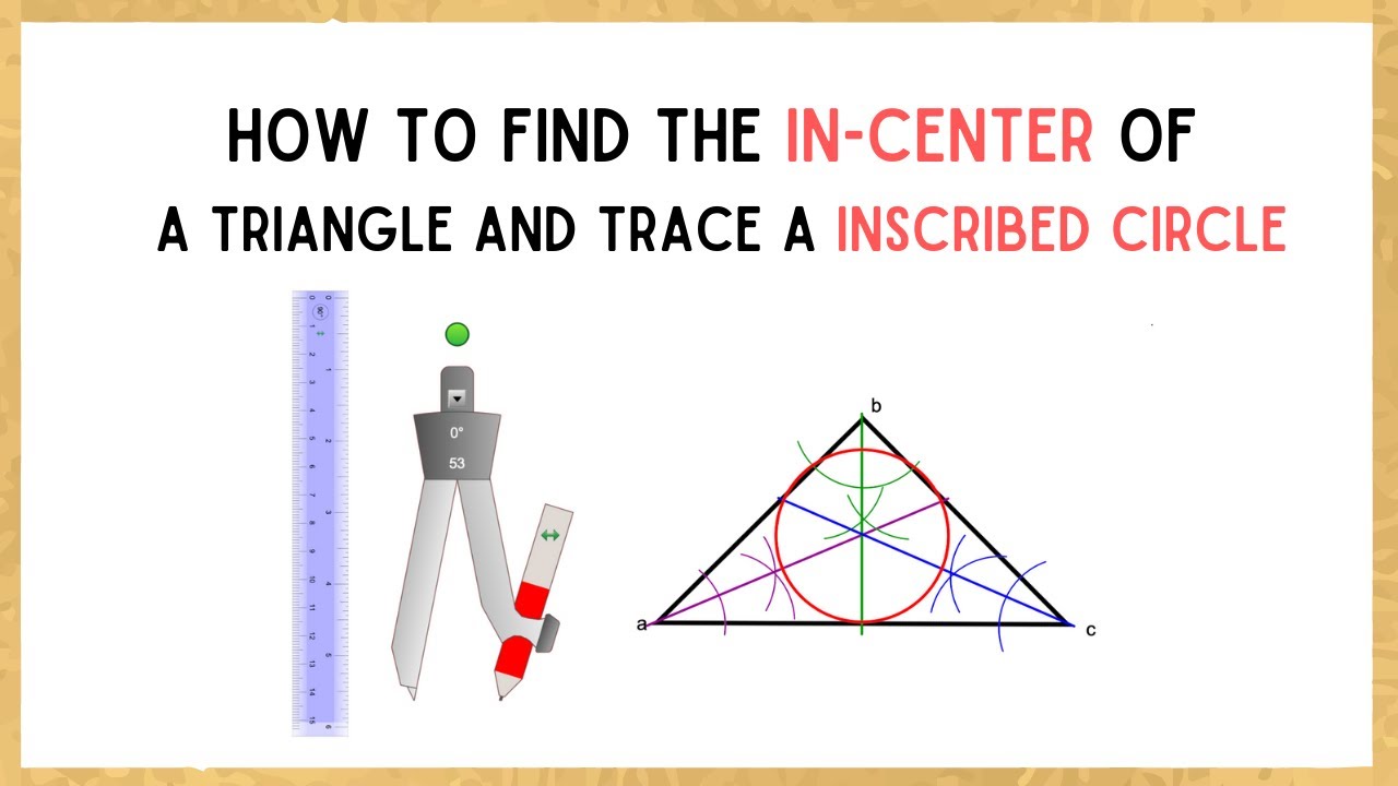 How to find the In-Center of a triangle and trace an inscribed circle- Geometry in Art Easy