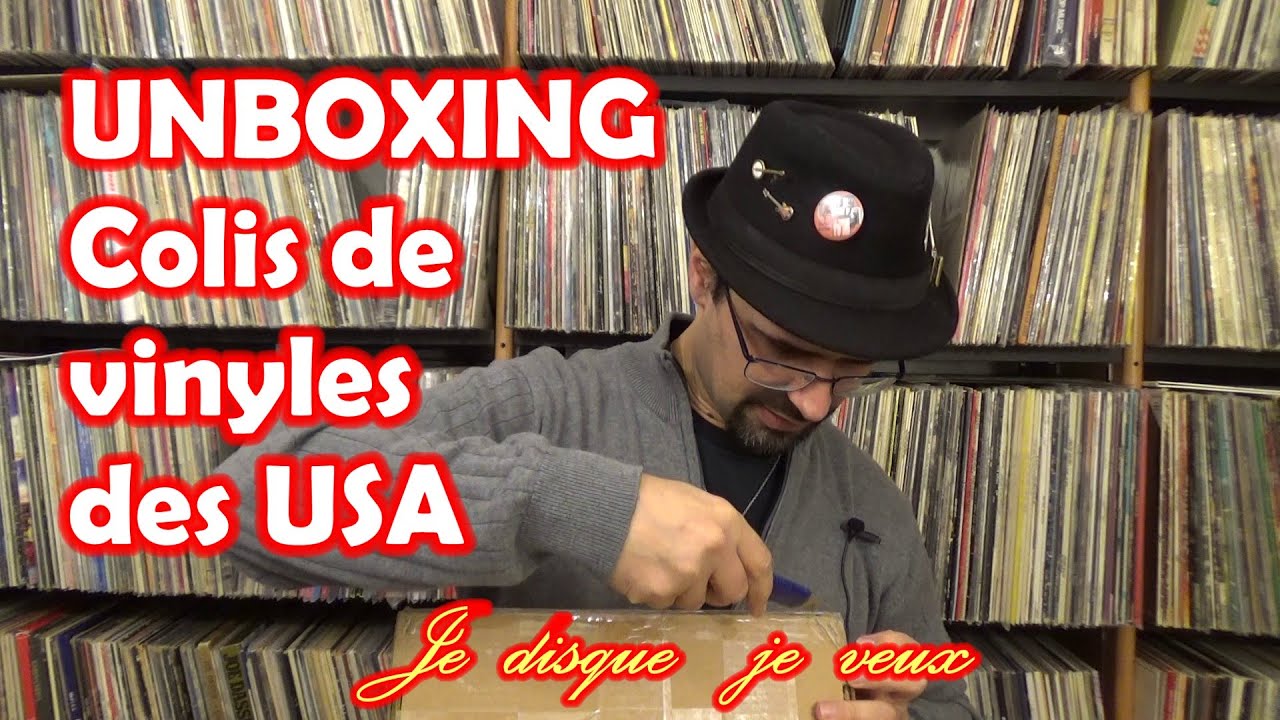 # 78 Unboxing Colis de vinyles USA - Je disque je veux