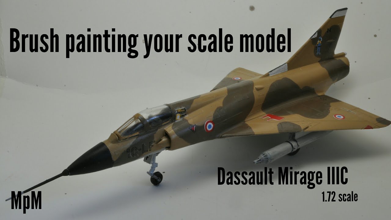 Brush painting your scale models - A simple guide (Dassault Mirage IIIC full build video)