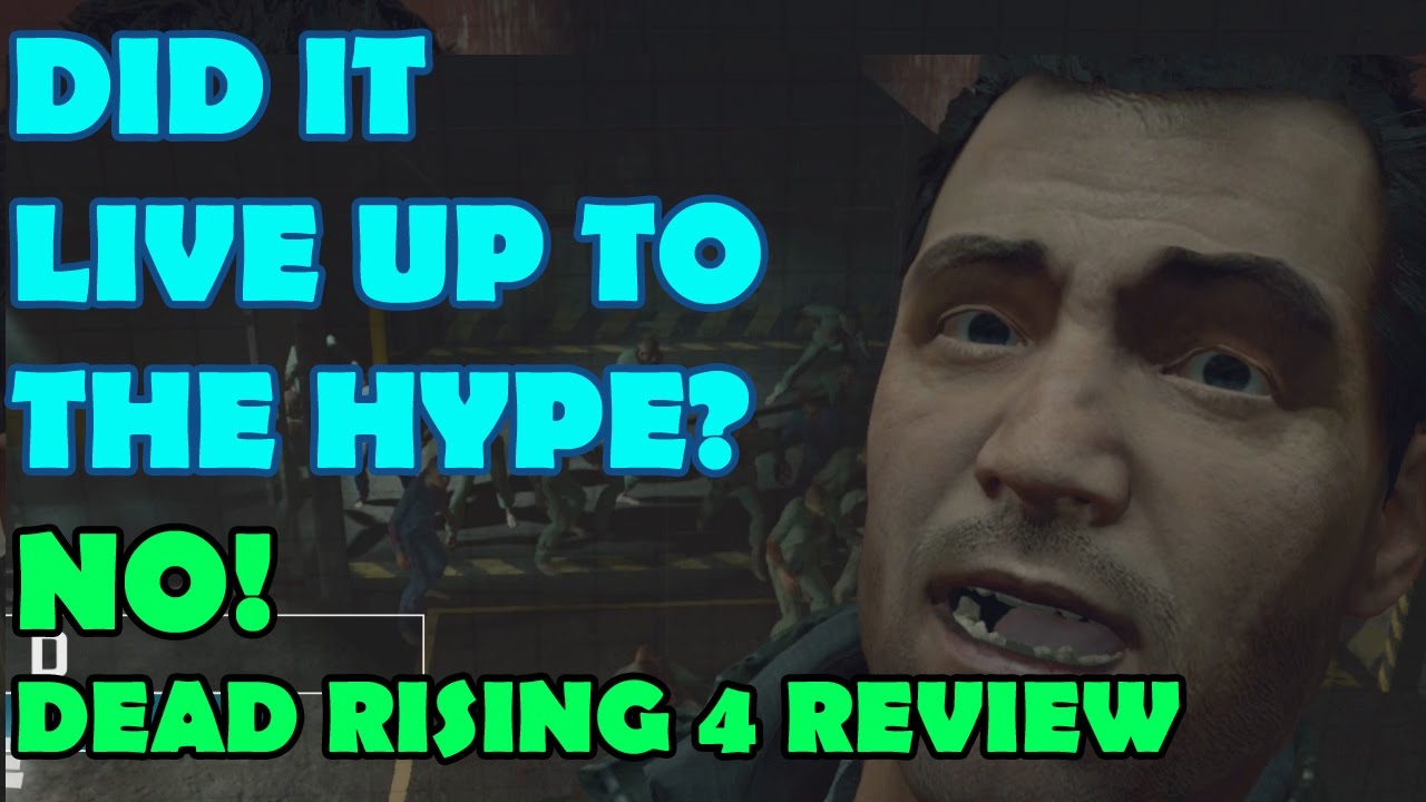 Does NOT Live up to the Expectations - A Dead Rising 4 Review