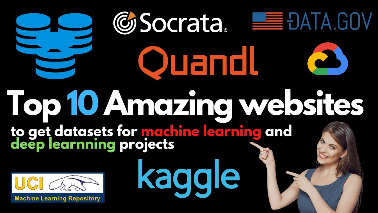 Top 10 amazing websites to get datasets for machine learning and deep learning projects