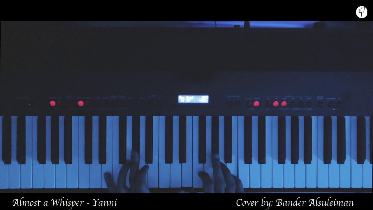Almost a Whisper  - Yanni | by Bndr Als