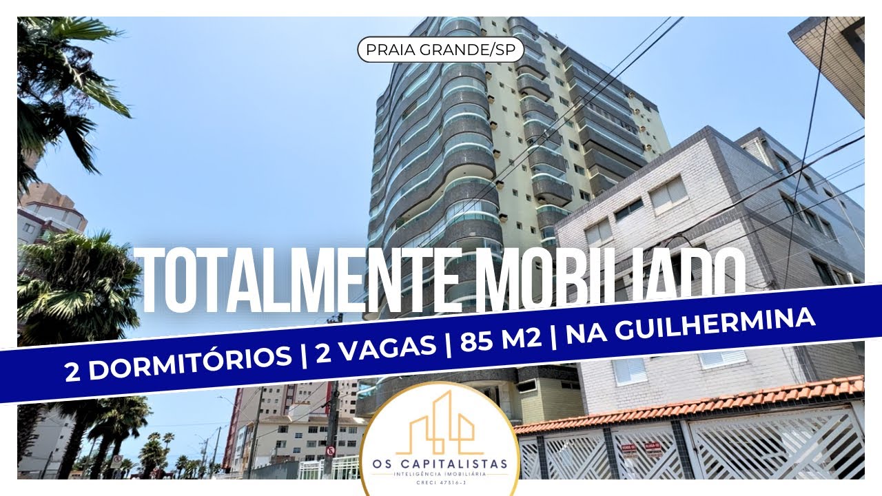Porteira Fechada | Apartamento 2 dormitórios na Av Guilhermina com 2 vagas de garagem