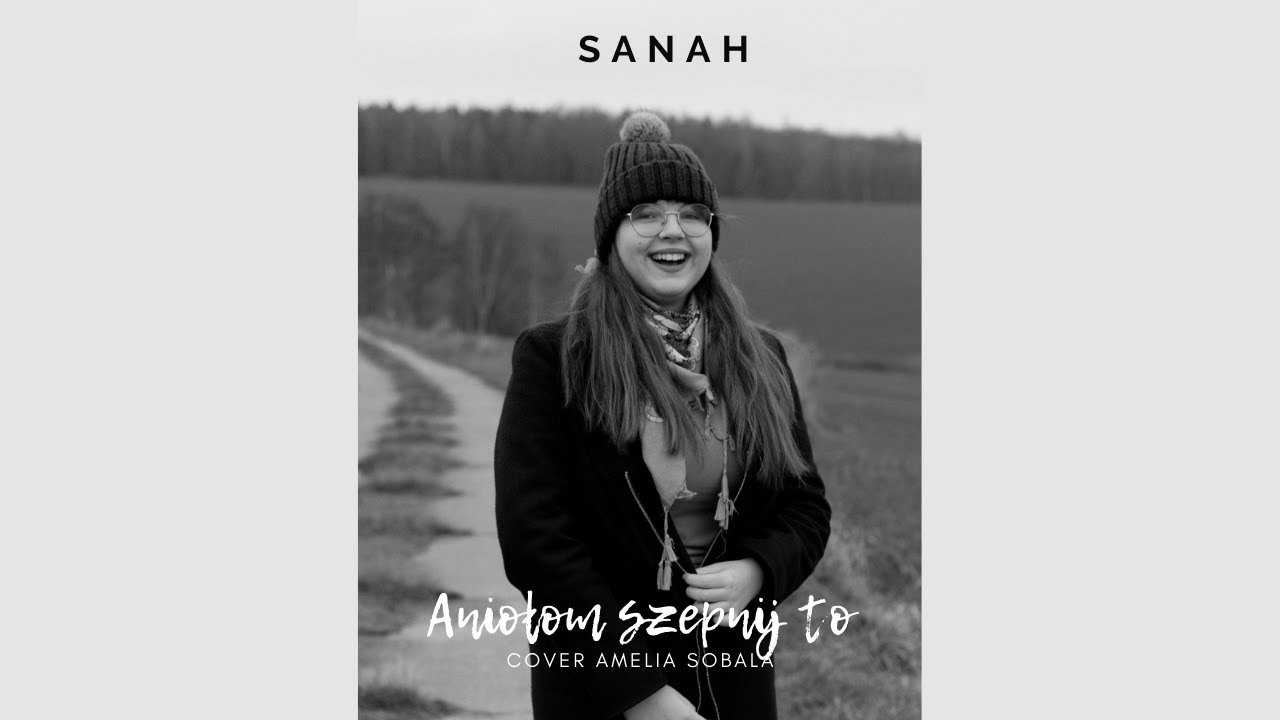 Amelia Sobala |ANIOŁOM SZEPNIJ TO| Cover Sanah