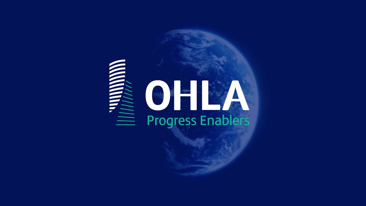 OHLA, grupo global de infraestructuras sostenibles
