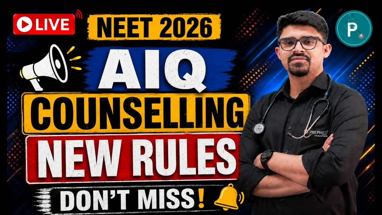 🚨 NEET 2026 AIQ Counselling NEW RULES Announced! Everything You Need to Know 🩺 | LIVE 🔴