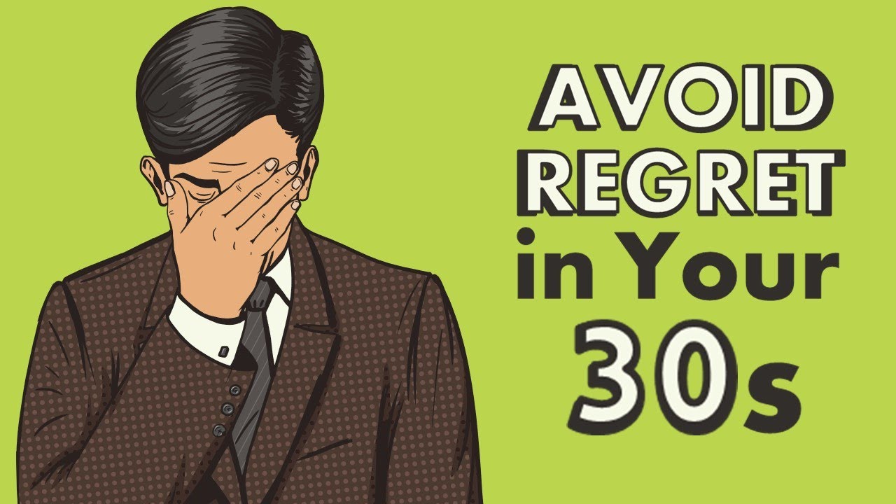 Do These Things in Your 20s to AVOID REGRET in Your 30s