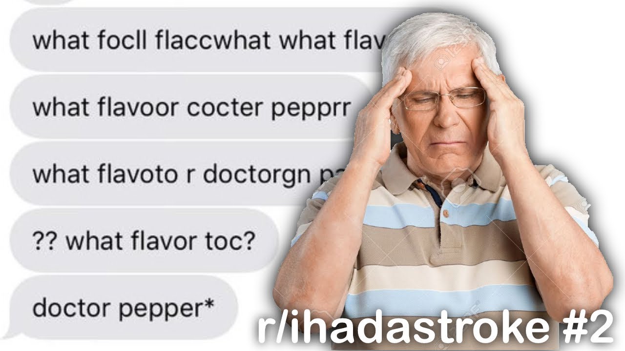 r/ihadastroke Лучшие посты #2