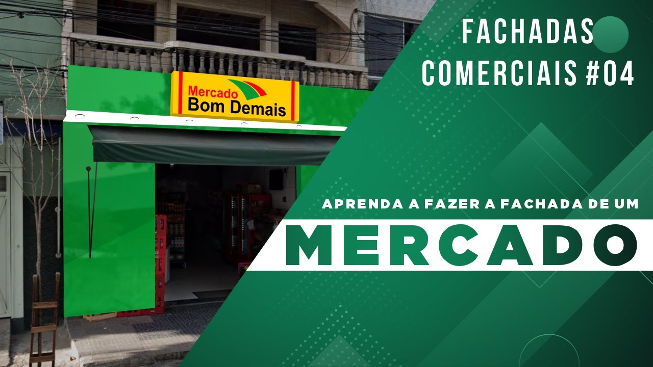 Como fazer uma fachada de Supermercado em 15 minutos | Fachadas Comerciais #04