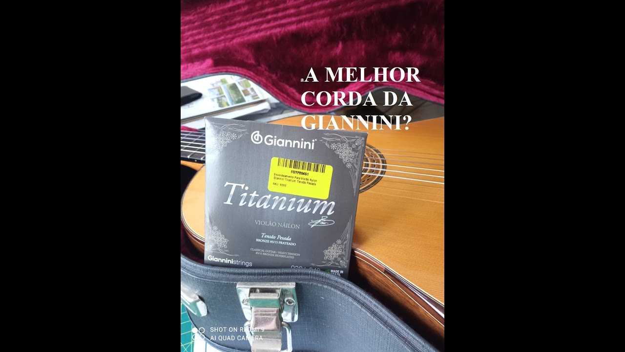 TESTANDO CORDAS   GIANNINI TITANIUM