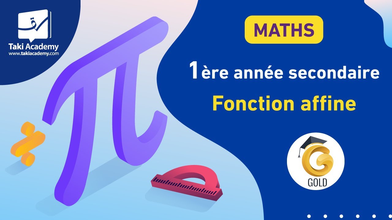 1ère année Secondaire | Maths : Fonction Affine