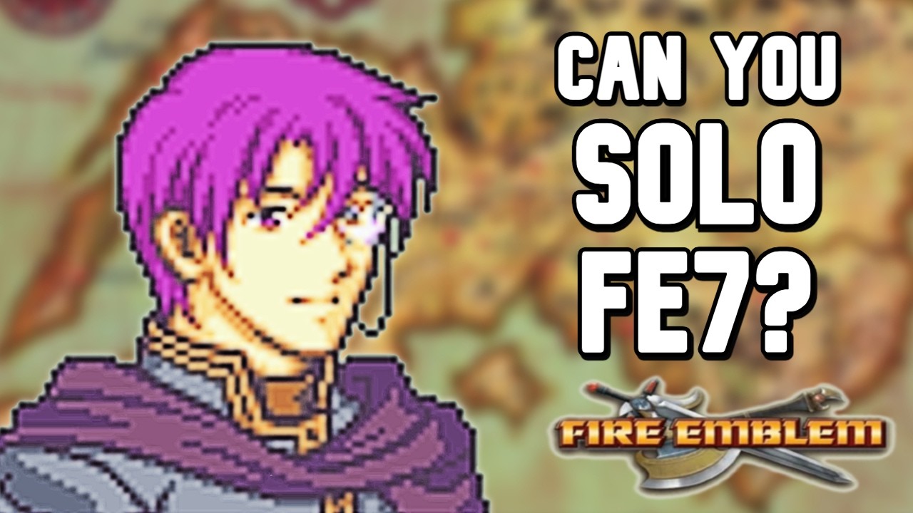 Можно ли пройти Fire Emblem 7, используя ТОЛЬКО одного персонажа? w/@kratosmvn_