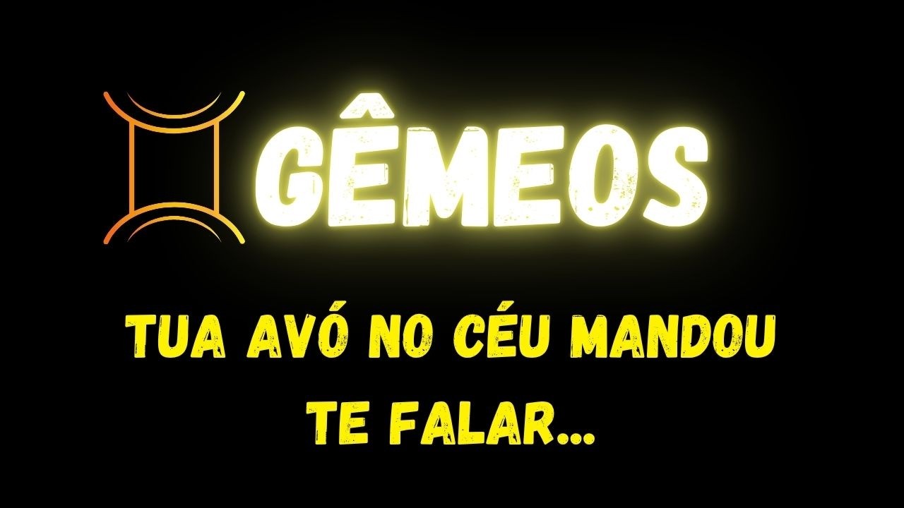 ♊️G&Ecirc;MEOS😢TUA AV&Oacute; NO C&Eacute;U MANDOU TE FALAR...