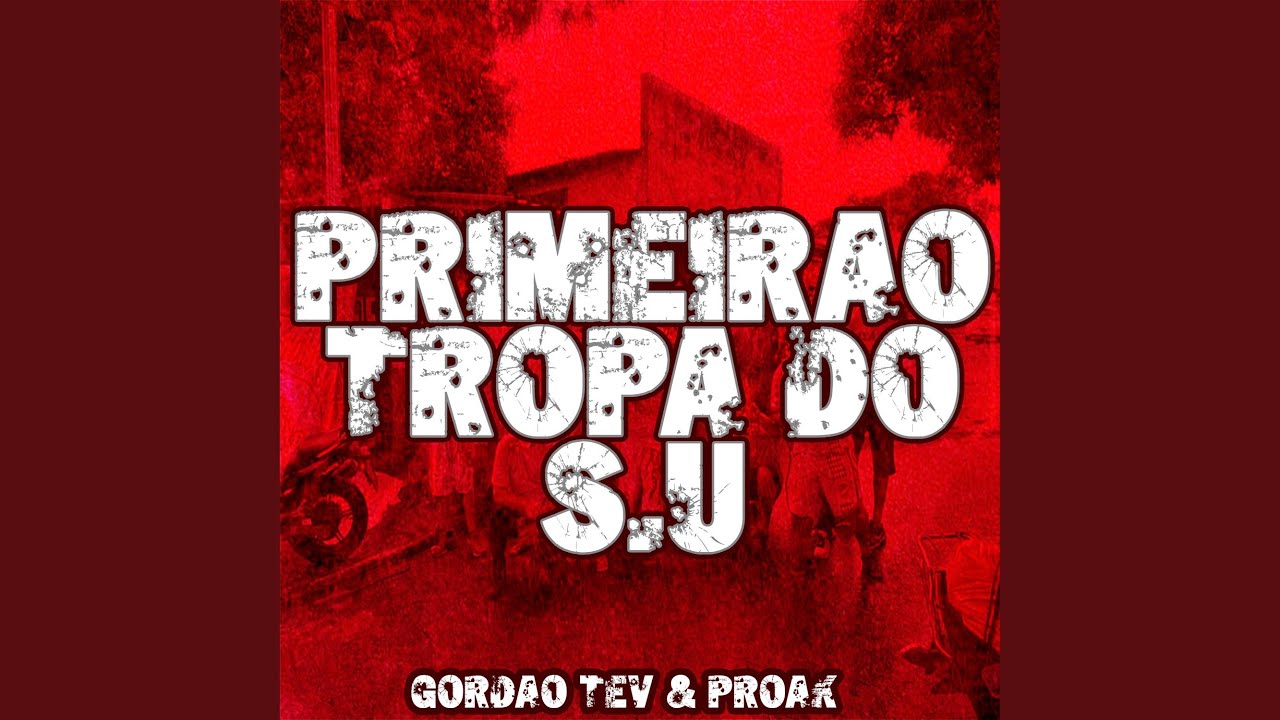 Primeirão - Tropa do S.U