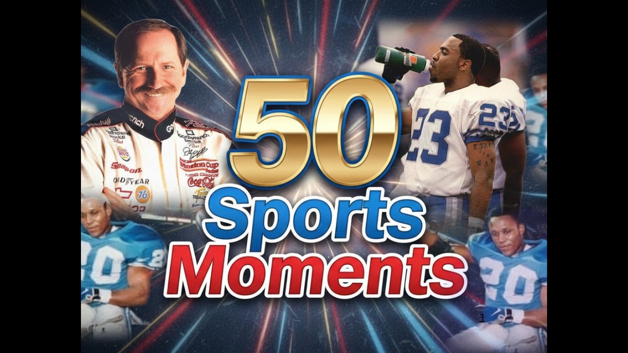 My 50 Sports Moments in 50 Years (Remake)