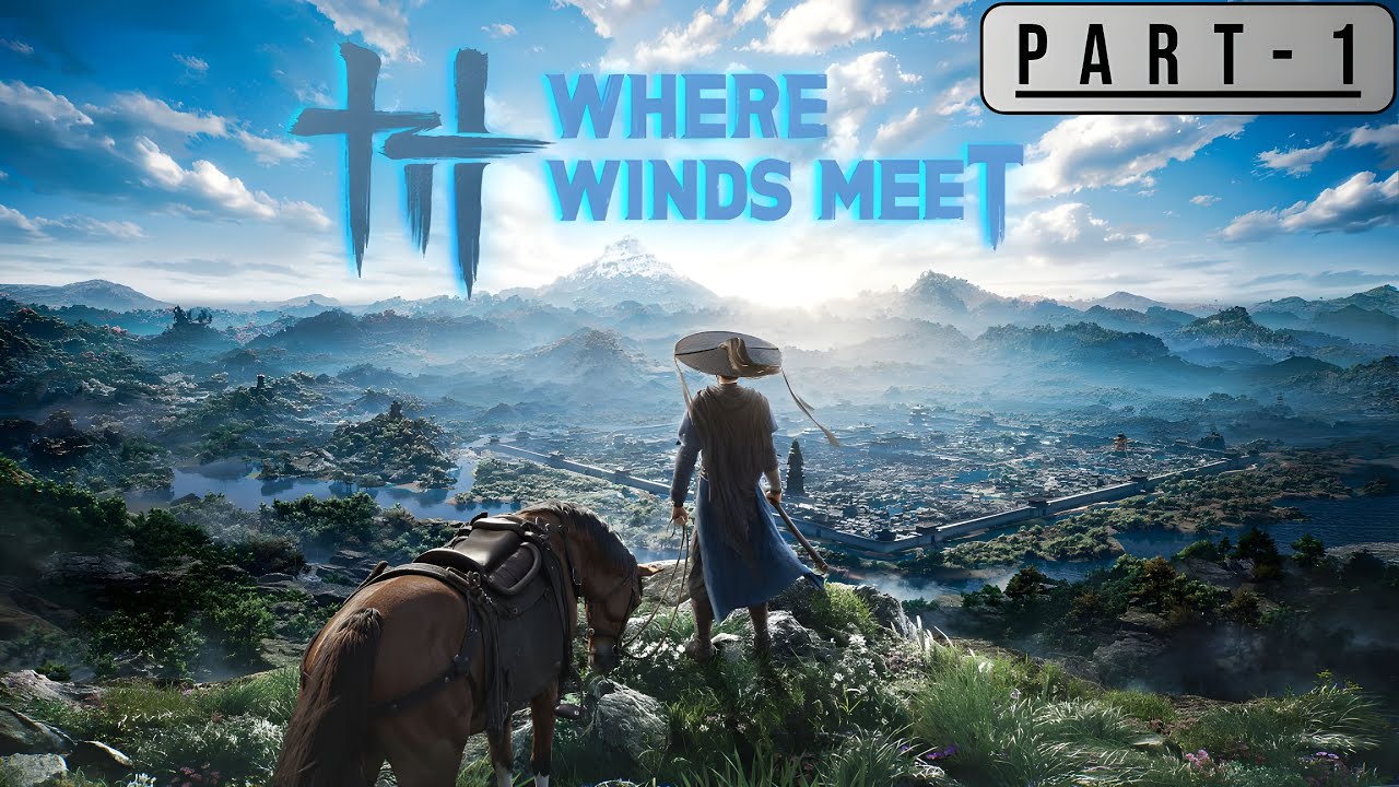 WHERE WINDS MEET Gameplay Walkthrough | PART - 1 | No Commentary