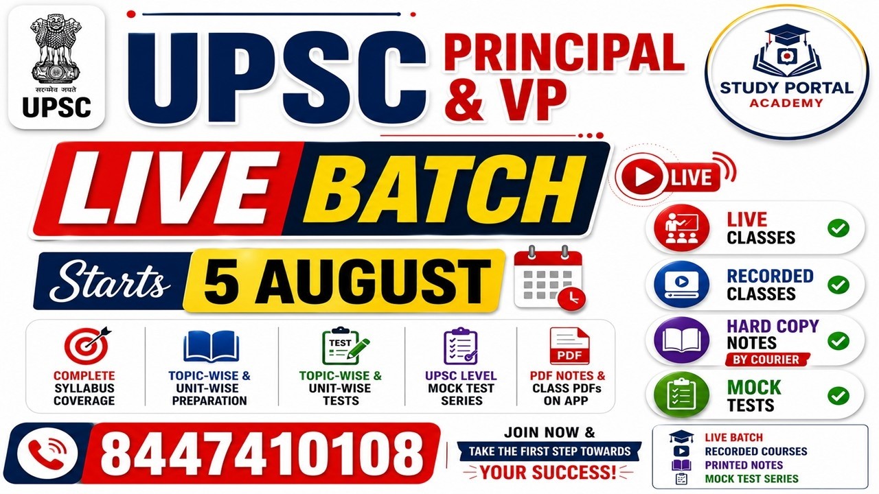 UPSC Principal & Vice Principal 2026 Live Batch | Starts 5 August | Batch Features | 8447410108